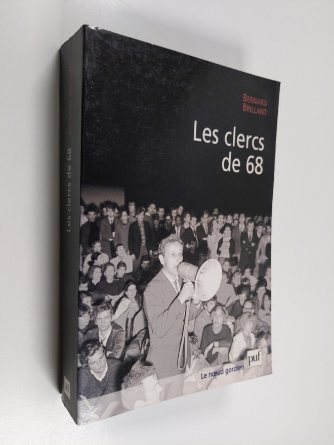 Bernard Brillant : Les clercs de 68