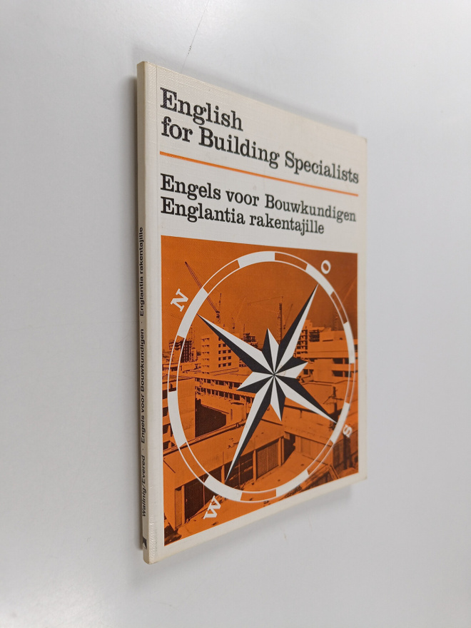 Gunter Wallnig ym. : Engels Voor Bouwkundigen = Englantia...