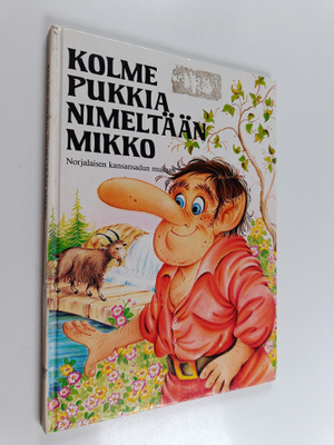 Meri Starck : Kolme pukkia nimeltään Mikko : norjalaisen ...