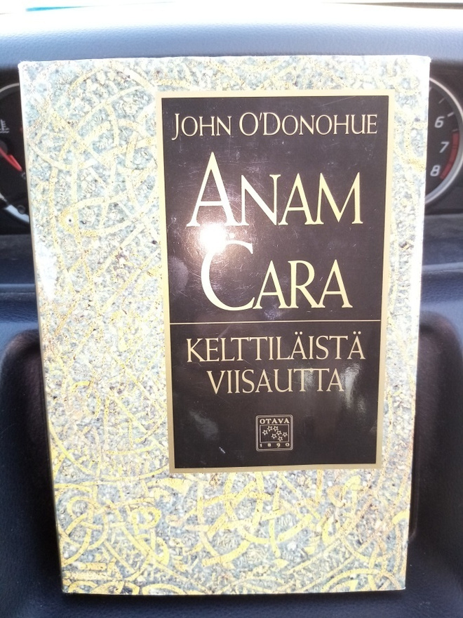 O'DONOHUE : ANAM CARA - KELTTILÄISTÄ VIISAUTTA ( KOVAKANTINE
