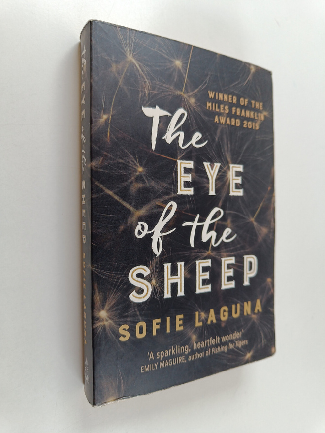 Sofie Laguna : The Eye of the Sheep