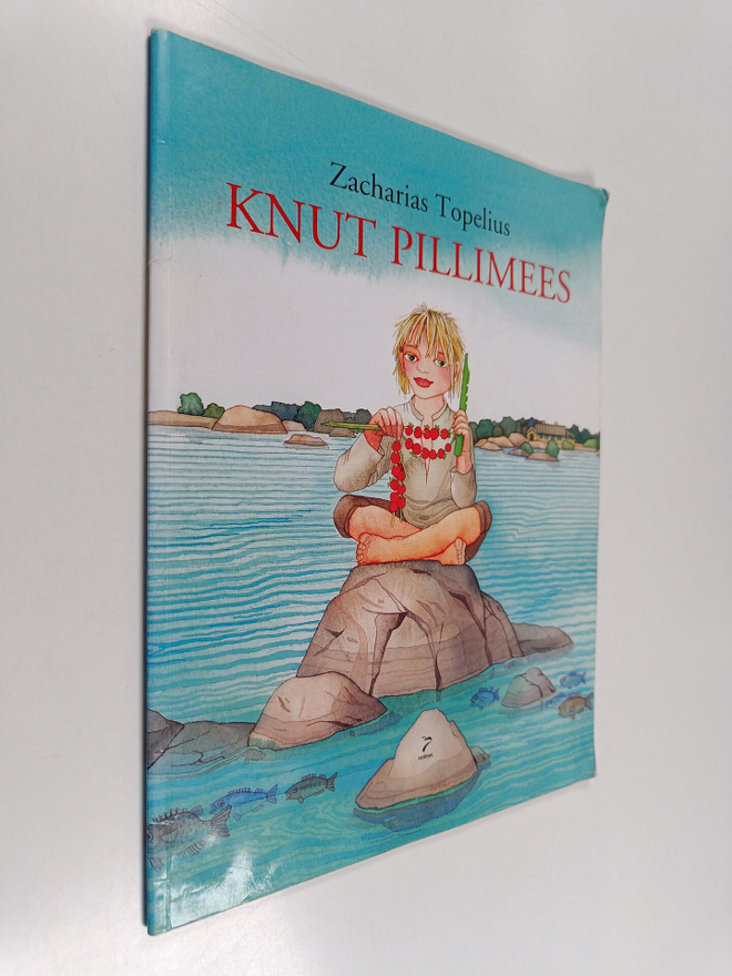 Zacharias Topelius : Knut Pillimees