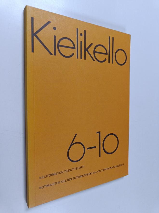 Kielikello 6-10 : kielitoimiston tiedotuslehti