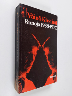 Väinö Kirstinä : Runoja 1958-1977