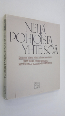 Matti (toim.) Sarmela : Neljä pohjoista yhteisöä : kuvara...