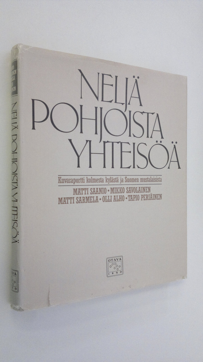 Matti (toim.) Sarmela : Neljä pohjoista yhteisöä : kuvara...