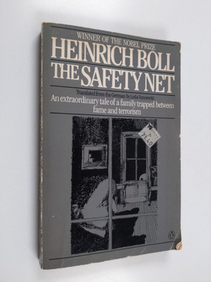 Heinrich Böll : The Safety Net