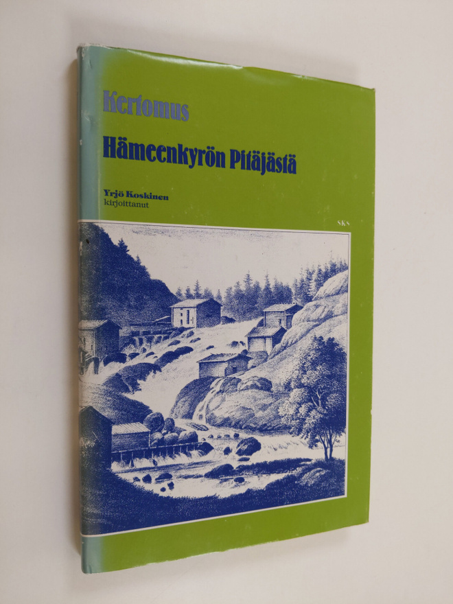 Yrjö Sakari Koskinen : Kertomus Hämeenkyrön pitäjästä