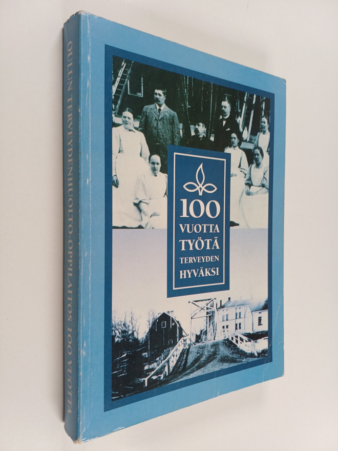 100 vuotta työtä terveyden hyväksi