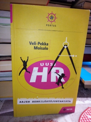 Moisalo : Uusi HR Arjen henkilöstöjohtamista ( SIS POSTIKUL