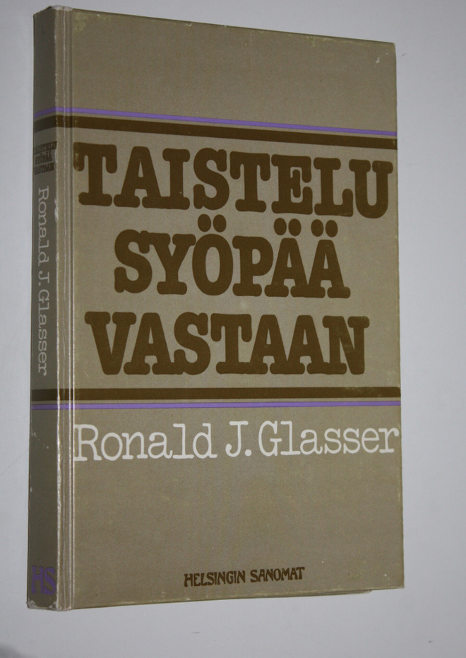 Ronald J. Glasser : Taistelu syöpää vastaan