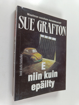 Sue Grafton : E niin kuin epäilty