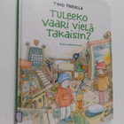 Timo Parvela : Tuleeko vaari vielä takaisin - pikkukuva 1