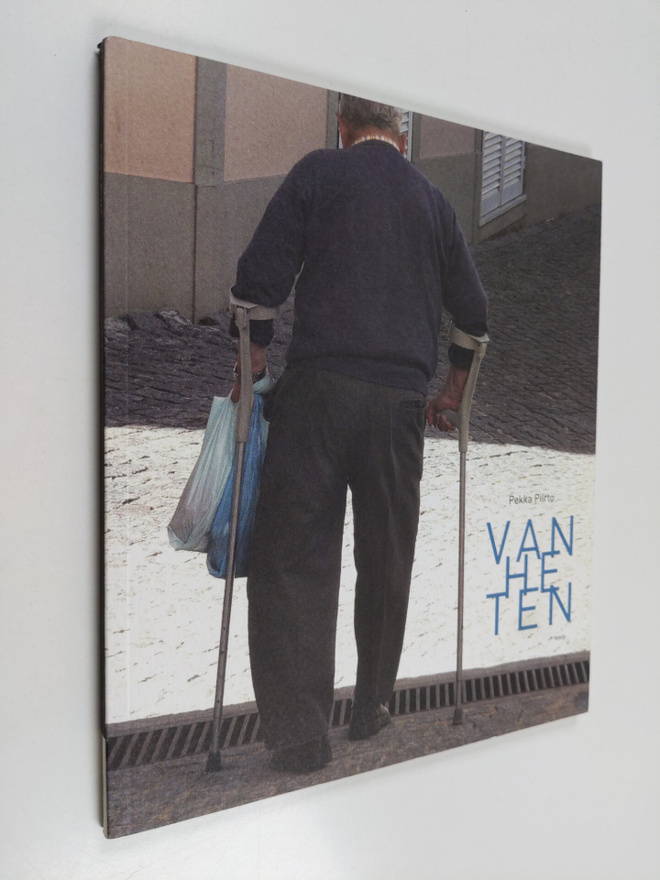 Pekka Piirto : Vanheten