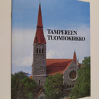Terttu Härkönen : Tampereen tuomiokirkko - pikkukuva 1