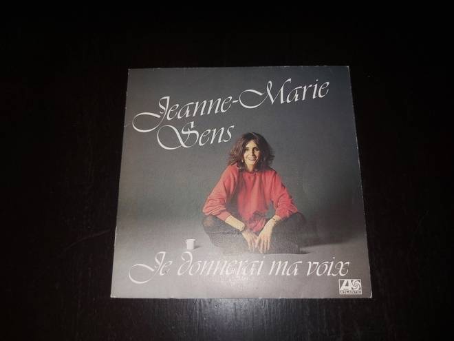 JEANNE-MARIE SENS - JE DONNERAI MA VOIX 7 " Single