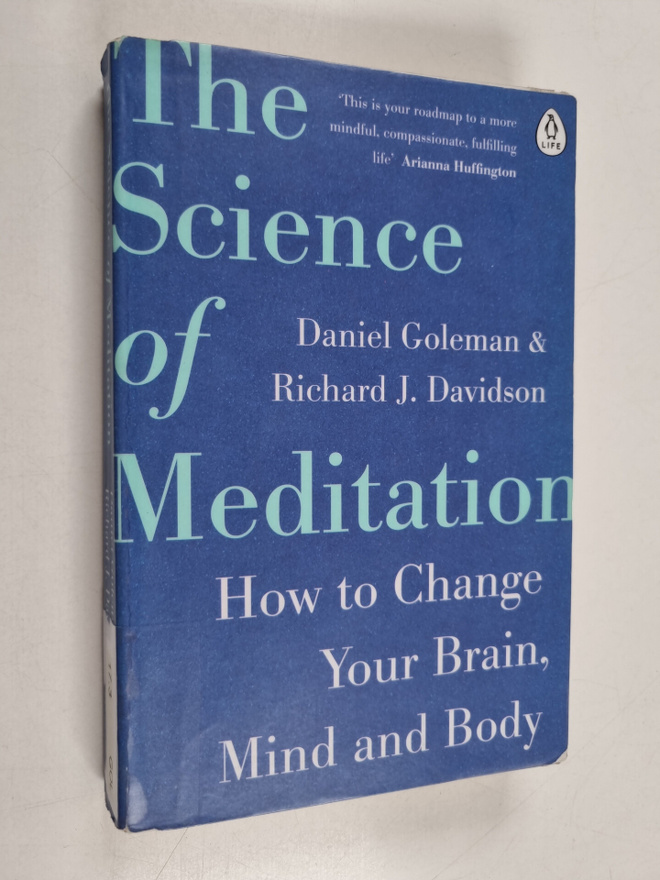 Daniel Goleman ym. : The Science of Meditation - How to C...