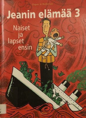 Jeanin elämää 3 - Naiset ja lapset ensin