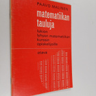 Paavo Malinen : Matematiikan tauluja lukion lyhyen matema... - pikkukuva 1