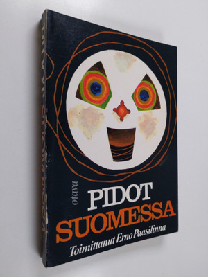 Erno (toim.) Paasilinna : Pidot Suomessa