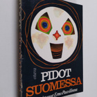 Erno (toim.) Paasilinna : Pidot Suomessa - pikkukuva 1
