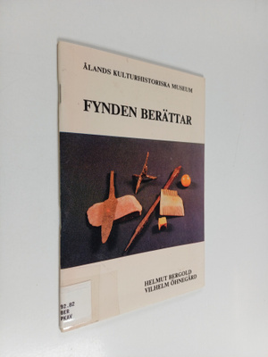 Helmut Bergold : Fynden berättar