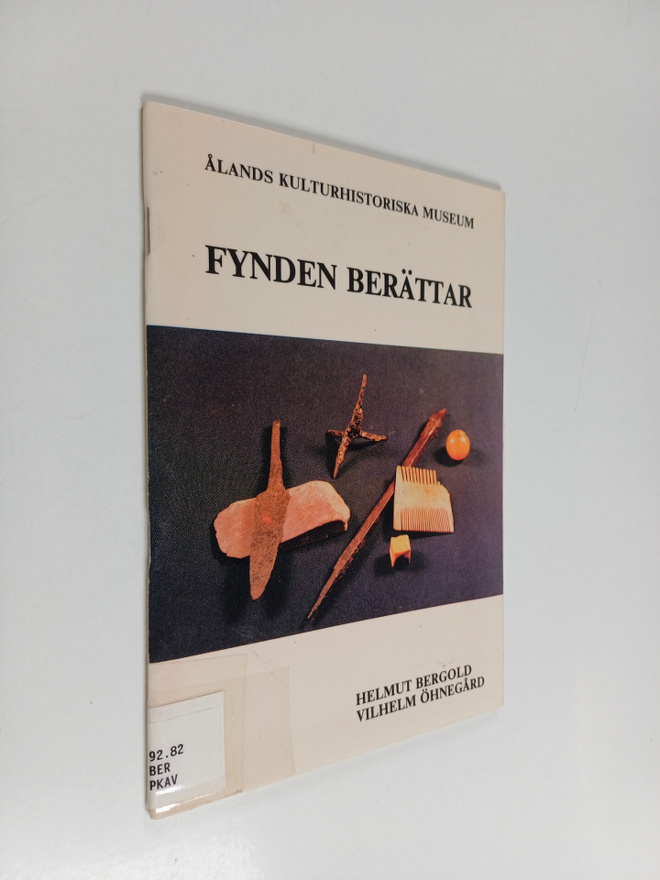 Helmut Bergold : Fynden berättar
