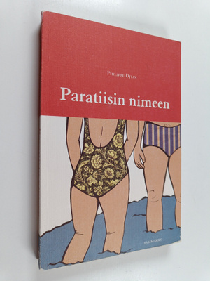Philippe Djian : Paratiisin nimeen