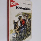 Joyce Stranger : Karkulaiset - pikkukuva 1