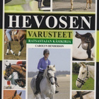 Carolyn Henderson: Hevosen varusteet, ratsastajan käsikirja - pikkukuva 1