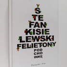 Stefan Kisielewski : Felietony pod choinke - pikkukuva 1