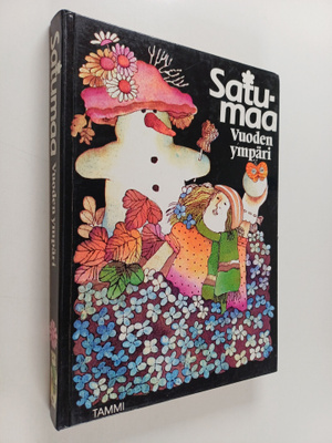 Satumaa : Vuoden ympäri