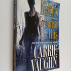 Carrie Vaughn : Kitty's Greatest Hits - pikkukuva 1