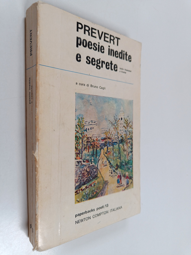 Jacques Prevert : Poesie inedite e segrete