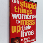 Dr. Laura Schlessinger : Ten Stupid Things Women Do to Me... - pikkukuva 1