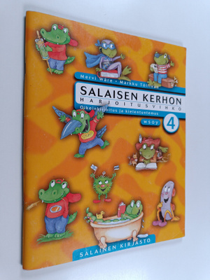 Mervi Wäre : Salaisen kerhon harjoitusvihko 4 : Oikeinkir...
