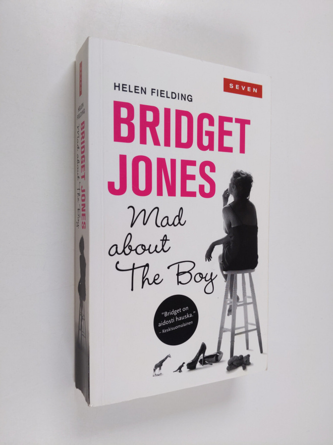 Helen Fielding : Bridget Jones : mad about the boy