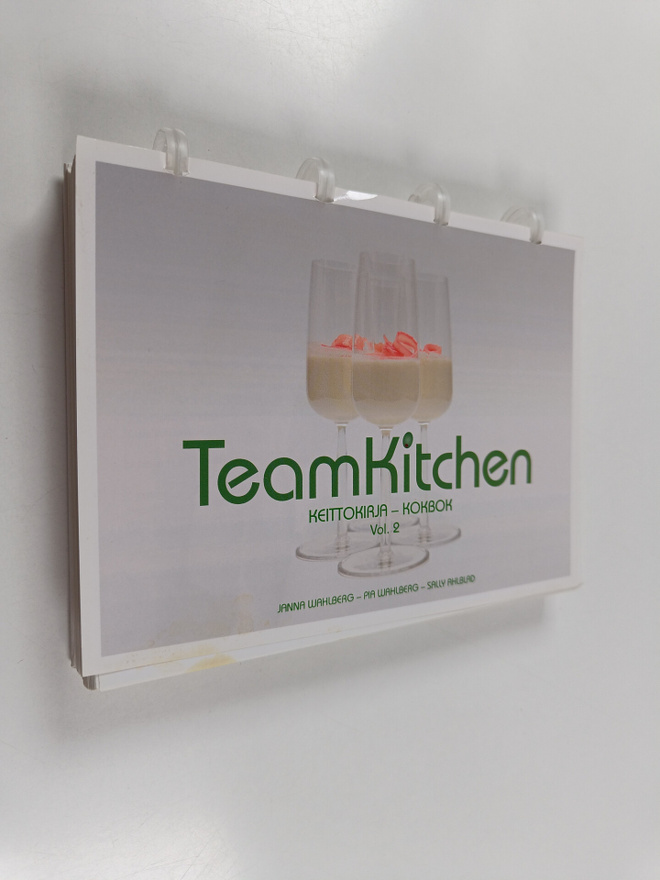 Janna Wahlberg : TeamKitchen : keittokirja vol 2 = TeamKi...