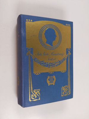 Johan Ludvig Runeberg : Teokset 1