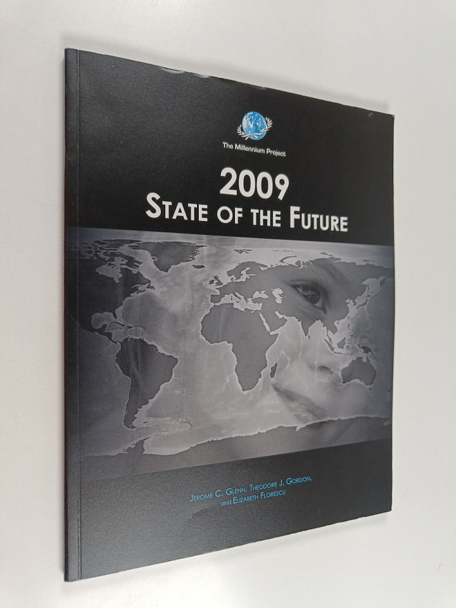 Jerome Clayton Glenn : 2009 state of the future