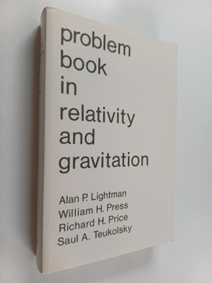 Alan P. Lightman : Problem Book in Relativity and Gravita...