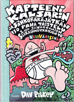 Kapteeni Kalsarin ja Sähköräkäjätkän iso paha taistelu