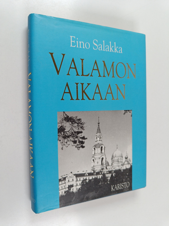 Eino Salakka : Valamon aikaan