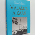 Eino Salakka : Valamon aikaan - pikkukuva 1