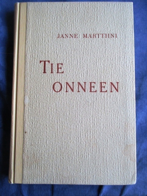 Janne Marttiini: Tie onneen