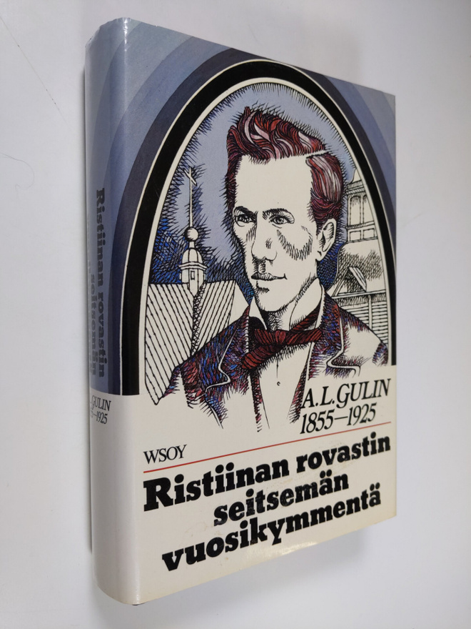 Arthur Lorentz Gulin : Ristiinan rovastin seitsemän vuosi...