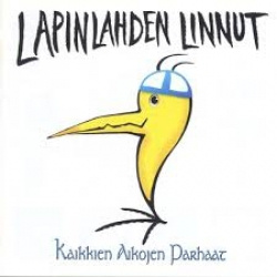 Lapinlahden Linnut - Kaikkien Aikojen Parhaat (CD)
