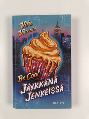 Vilu Varento : Be cool : jäykkänä Jenkeissä
