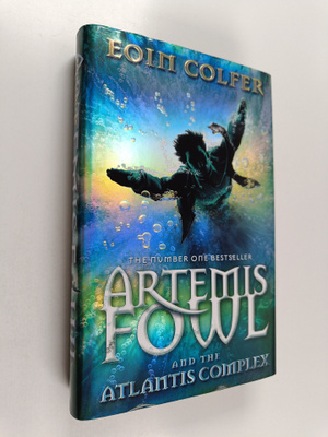 Eoin Colfer : Artemis Fowl and the Atlantis complex