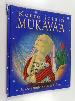 Joyce Dunbar : Kerro jotain mukavaa